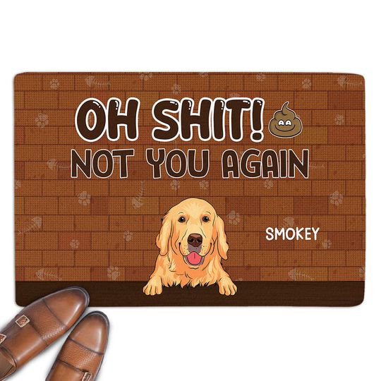 Discover Not You Again - Personalized Custom Doormat 