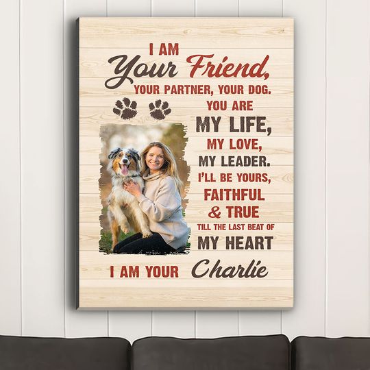 Discover I Am Your Friend - Personalized Custom Photo Canvas 