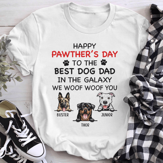 Discover Best Dog Dad In The Galaxy Personalized Unisex T-Shirt