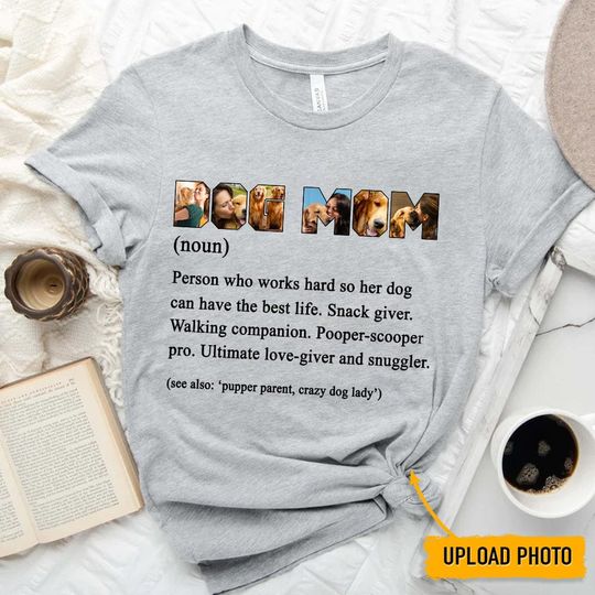 Discover Dog Mom Upload Photo Dogs Lover Personalized Unisex T-Shirt