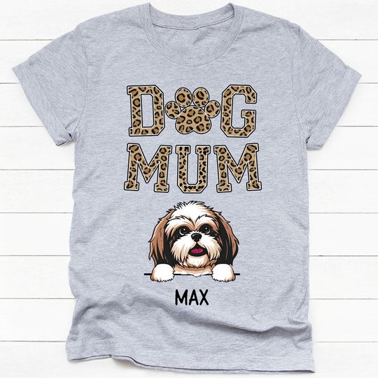 Discover Dog Mum Leopard Pattern Custom Gift For Dog Lovers, Mother's Day Personalized T-Shirt