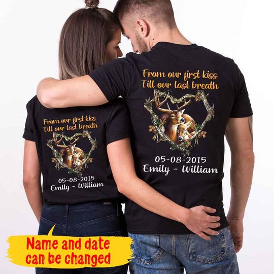 Discover Till Our Last Breath Deer Couple Personalized Custom T-Shirt