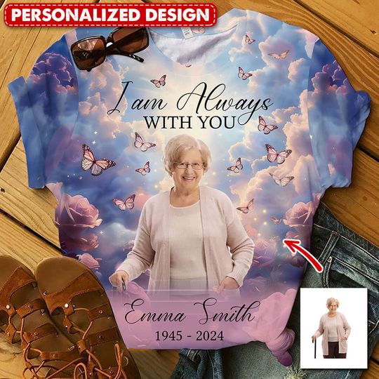 Discover Memorial Insert Photo Heaven Butterfly, I Am Always With You Personalized 3D T-Shirt