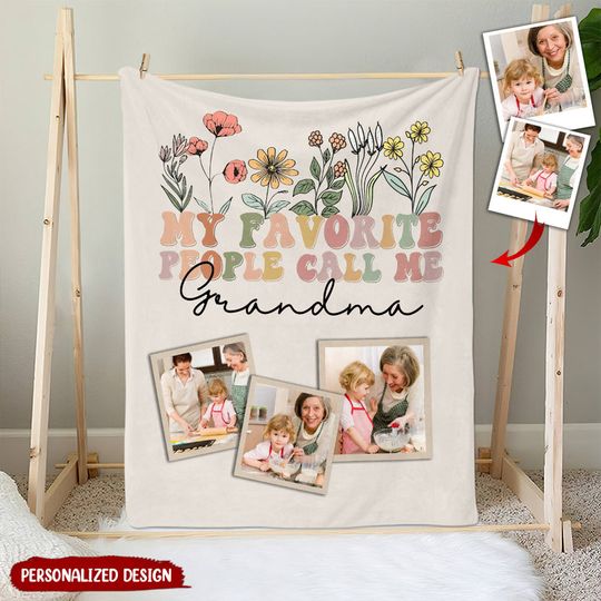 Discover My Favorite People Call Me Grandma Wildflowers Gift For Grandma Mom Custom Photo Blanket