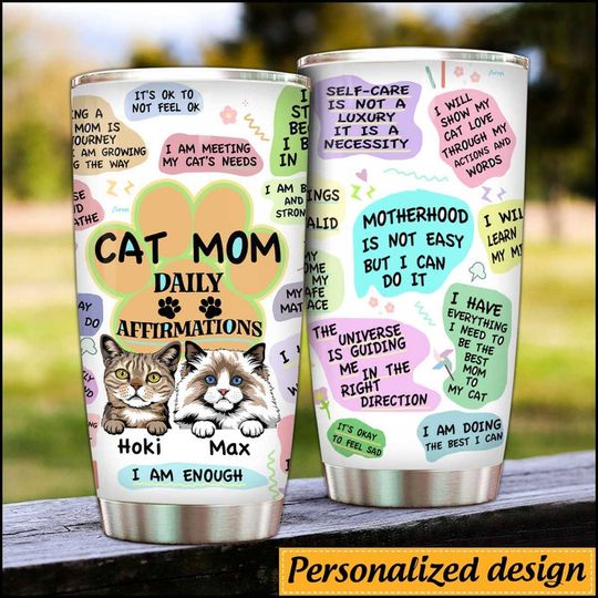 Discover Personalized Cat Mom Daily Affirmations Positive Mental Health Glitter Tumbler Gift for cat lovers