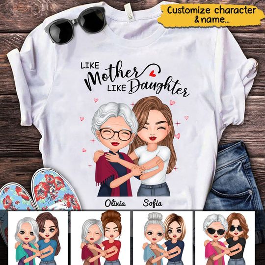 Discover Like Mother Like Daughter Personalized Shirt