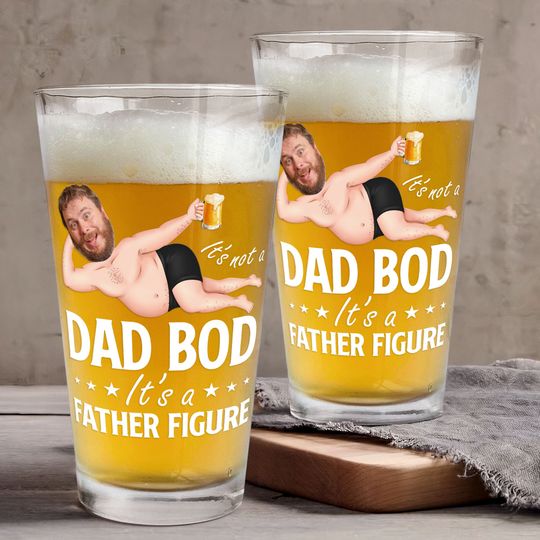 Discover It's Not A Dad Bod It's A Father Figure Funny - Personalized Photo Beer Glass