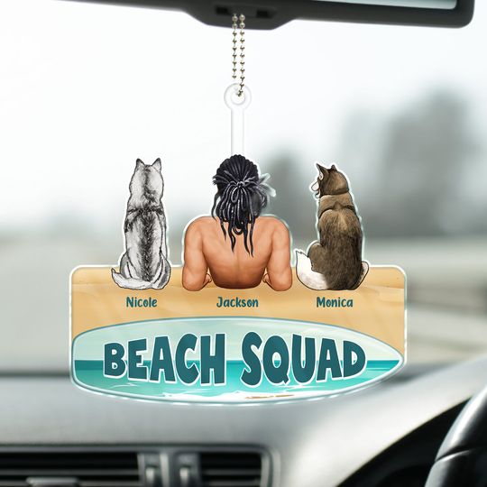 Discover Beach Squad - Gift For Dog Cat Dad, Mom - Personalized Acrylic Car Hanger