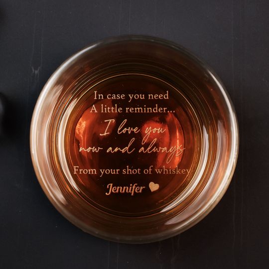 Discover A Little Reminder I Love You Now And Always - Personalized Engraved Whiskey Glass