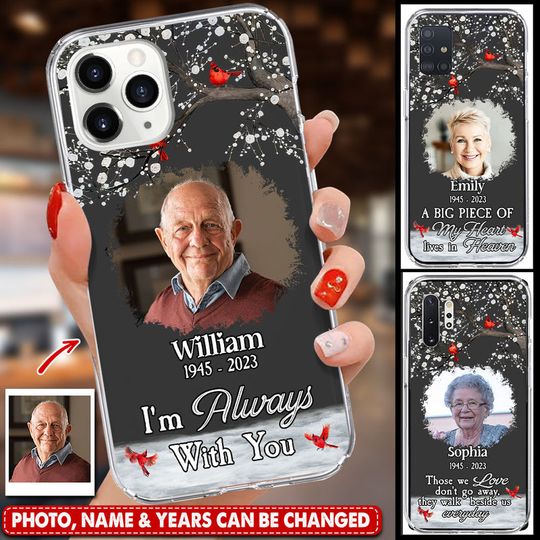 Discover Memorial Cardinal Upload Photo, I'm Always With You Personalized Space Phone Case