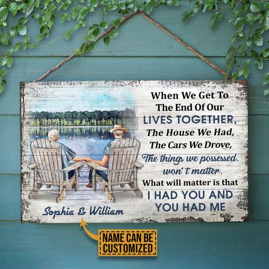 Discover Personalized Lake Old Couple When We Get Custom Wood Rectangle Sign