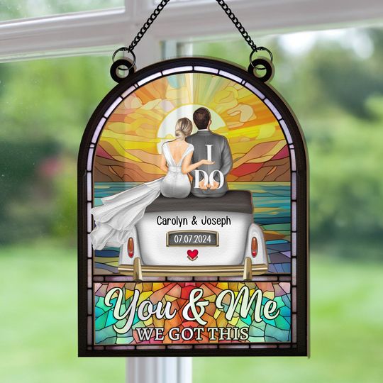 Discover You & Me We Got This - Personalized Window Hanging Suncatcher Ornament