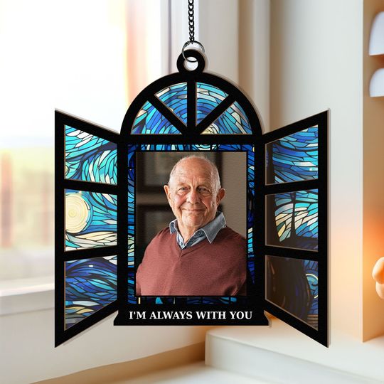 Discover Memorial Gifts I'm Always With You - Personalized Photo Window Hanging Suncatcher Ornament