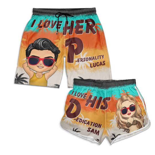 Discover I Love His Dedication Her Personality Summer Beach Vibes Boyfriend, Girlfriend Custom Couple Beach Shorts