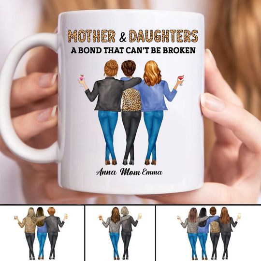 Discover Family - Mother & Daughters A Bond That Can't Be Broken - Personalized Mug