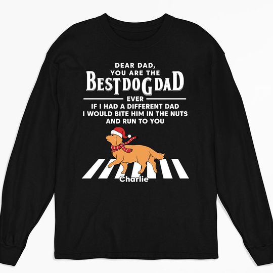 Discover Run To You Christmas Personalized Pet Lover Custom Unisex Long Sleeve Shirt