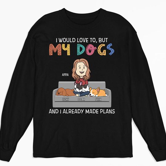 Discover I Would Love To Personalized Pet Dogs Lover Custom Long Sleeve Shirt
