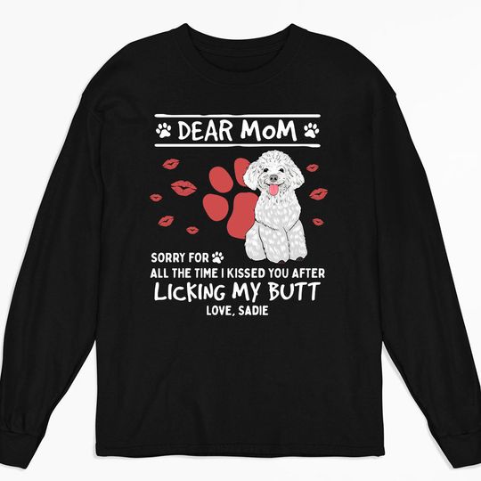 Discover All The Time Personalized Dog Pet Parent Custom Long Sleeve Shirt