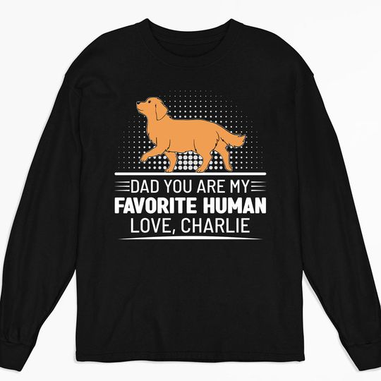 Discover My Favorite One Custom Personalized Pet Parent Life Unisex Long Sleeve Shirt