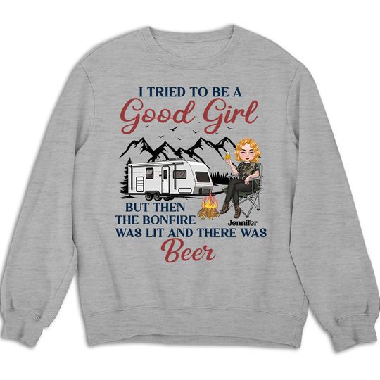 Discover Be A Good Girl Personalized Camper Custom Unisex Sweatshirt