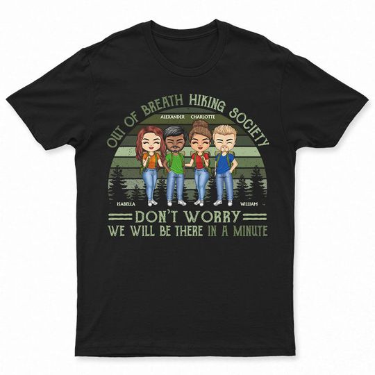 Discover Out Of Breath Hiking Society Outdoor Friends BFF Bestie Gift Personalized Custom T-Shirt