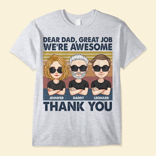 Discover Mom, Dad - Thank You - Personalized Shirt