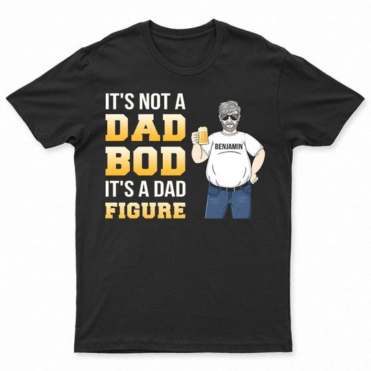 Discover Dad Bod A Dad Figure Personalized Gift For Dad Custom Father's Day Unisex T-Shirt