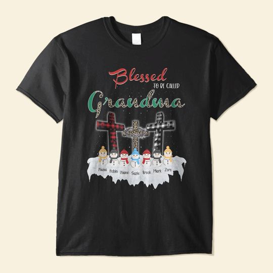 Discover Blessed To Be Called Grandma - Personalized Shirt - Christmas, Birthday, Loving Gift For Grandma, Gigi, Nana, Nanny, Mimi, Glamma
