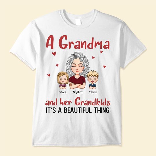 Discover Grandma And Grandkids Beautiful Thing - Personalized Shirt