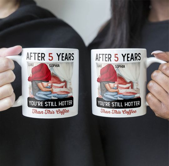 Discover Anniversary After Years You'Re Still Hotter Than This Coffee - Personalized Mug
