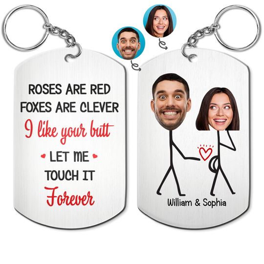 Discover Custom Image I Like Your Butt Forever Custom Funny Couples Gift Personalized Keychain