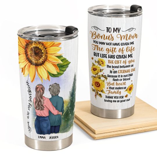 Discover To My Bonus Mom - Personalized Tumbler Cup - Birthday, Mother's Day Gift For Mother, Bonus Mom, Step Mom