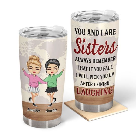 Discover Chibi Girl You And I Are Sisters Sibling Gift Personalized Custom Stailess Steel Tumbler