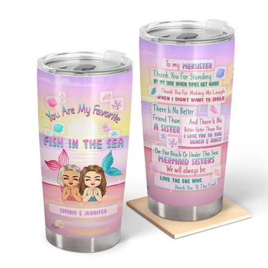 Discover Favorite Fish In The Sea Sisters Bestie Personalized Custom Stailess Steel Tumbler