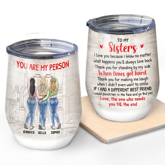Discover You'll Always Love Back Custom Best Friend Gift Personalized Wine Tumbler