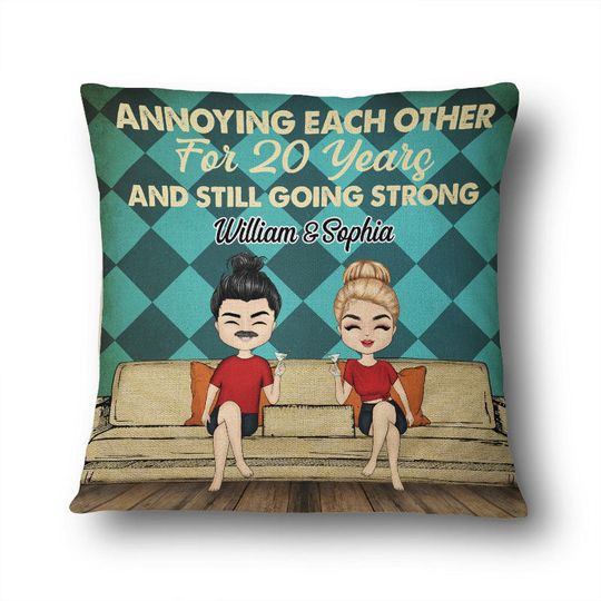 Discover Annoying Each Other For Years Still Going Strong Custom Couple Gift Personalized Pillow