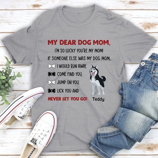 Discover Never Let You Go Personalized Pet Owner Custom Unisex T-shirt