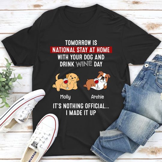 Discover National Stay At Home With Dogs Pet Owner Personalized Custom Unisex T-shirt