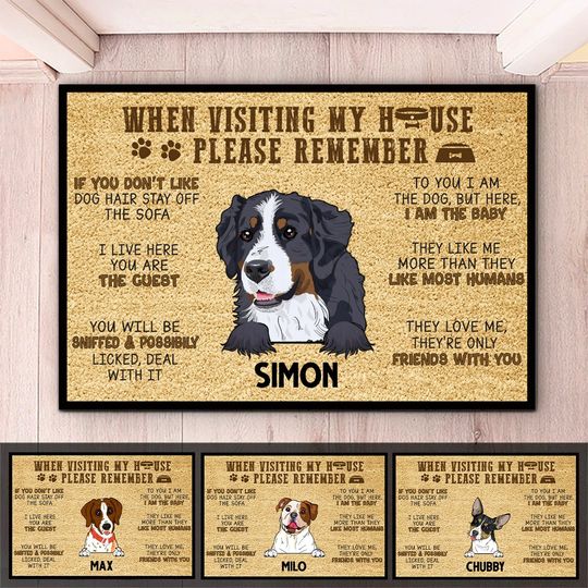 Discover Dog Lovers - When Visit My House Please Remember - Personalized Doormat