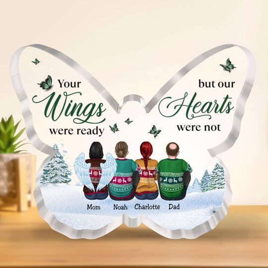 Discover Family - Your Wings Were Ready But Our Hearts Were Not - Personalized Acrylic Plaque (NM)