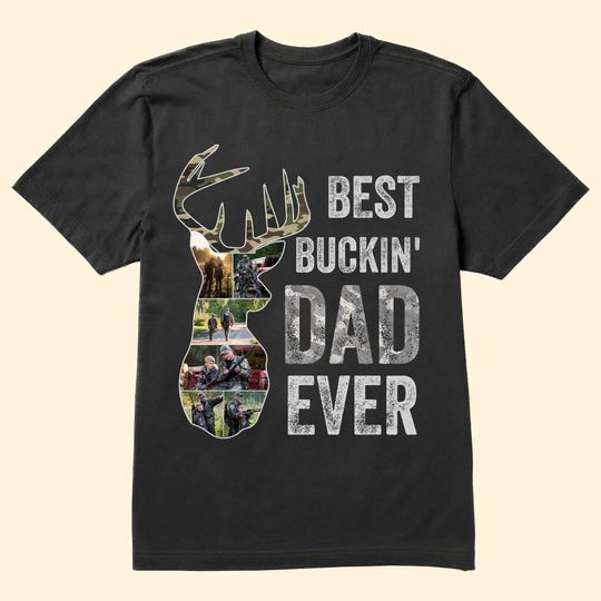 Discover Best Buckin' Dad Ever - Personalized Photo Shirt