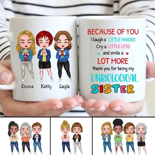 Discover Sisters - Because Of You I Smile A Lot More - Personalized Mug
