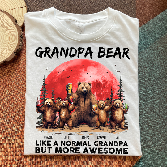 Discover Grandpa Bear Like A Normal Grandpa - Personalized Shirt