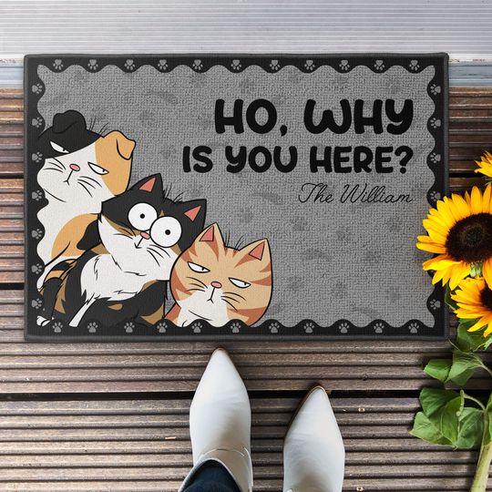 Discover Ho Why Is You Here - Personalized Doormat