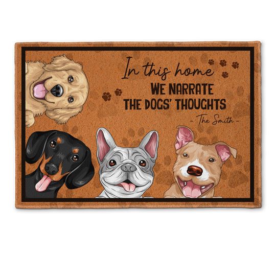 Discover In This Home We Narrate The Cat's Dog's Thoughts - Personalized Doormat