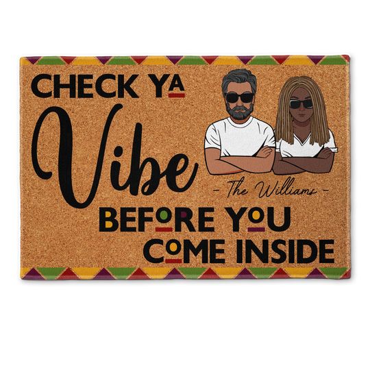 Discover Check Ya Vibe Before You Come Inside - Personalized Doormat