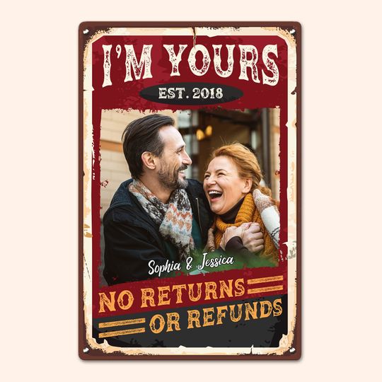 Discover No Returns Or Refunds - Personalized Metal Photo Sign