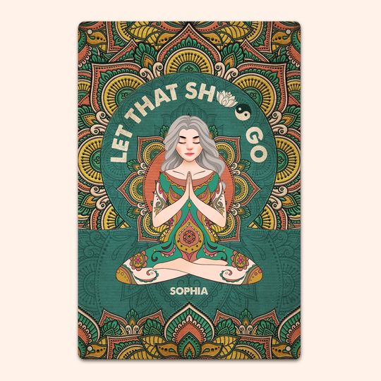 Discover Let That Go - Personalized Metal Sign - Birthday, Funny Gift For Yoga Lover