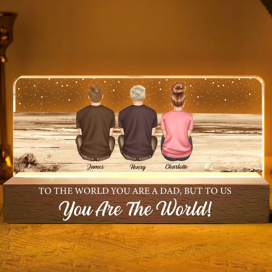 Discover To The World You Are A Dad But To Us You Are The World - Personalized LED Night Light