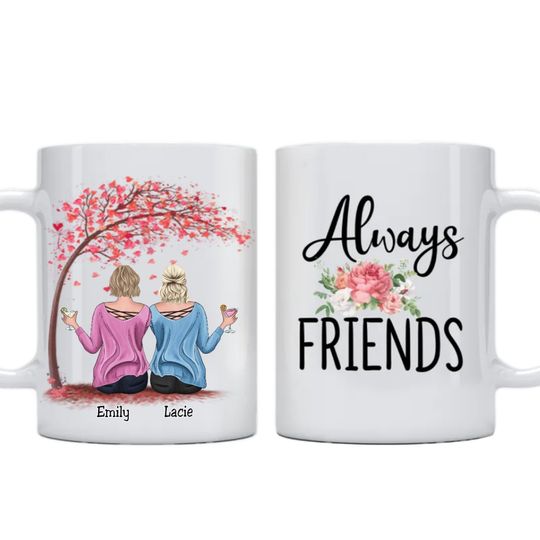 Discover Sisters - Always Friends - Personalized Mug